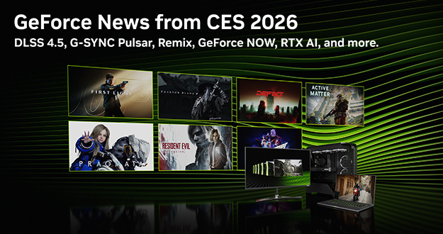 GeForce @ CES 2026：NVIDIA DLSS 4.5 发布，超过 250 款游戏和应用现已支持 DLSS 多帧生成，G-SYNC Pulsar 电竞显示器将于本周推出，以及更多精彩内容