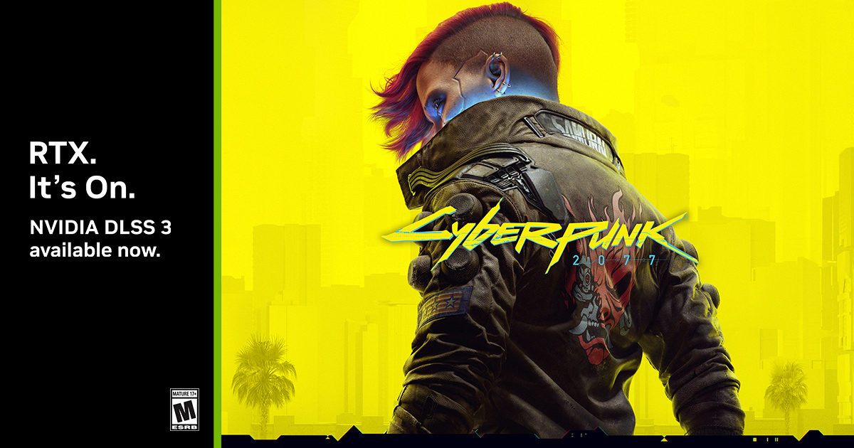 “赛博朋克 2077 (Cyberpunk 2077)”NVIDIA DLSS 3 更新现已发布, 游戏性能实现倍增