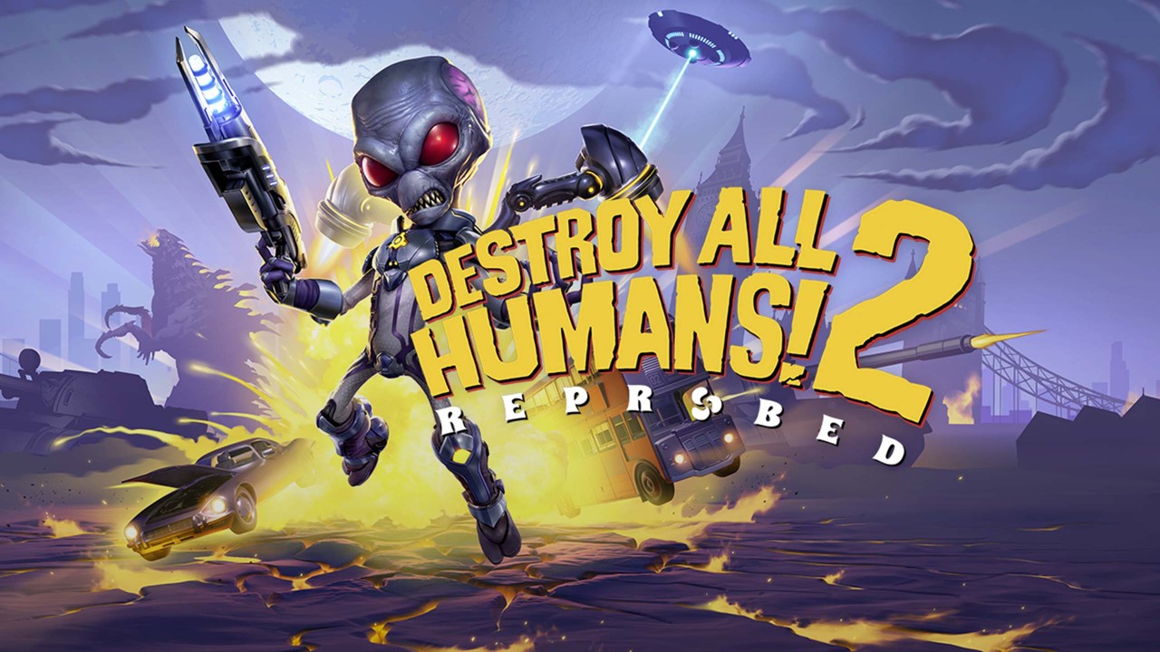 “毁灭全人类 2 - 重新探测 (Destroy All Humans! 2 - Reprobed)”